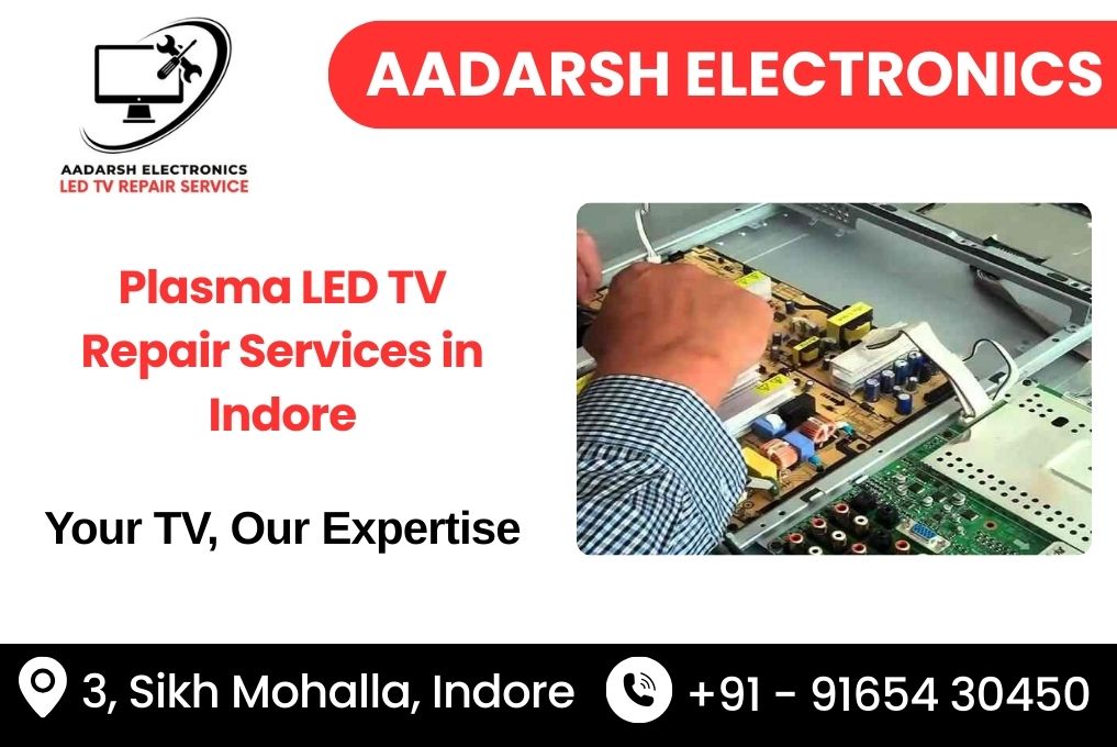 Plasma LED TV Doorstep Repair Services in Indore 